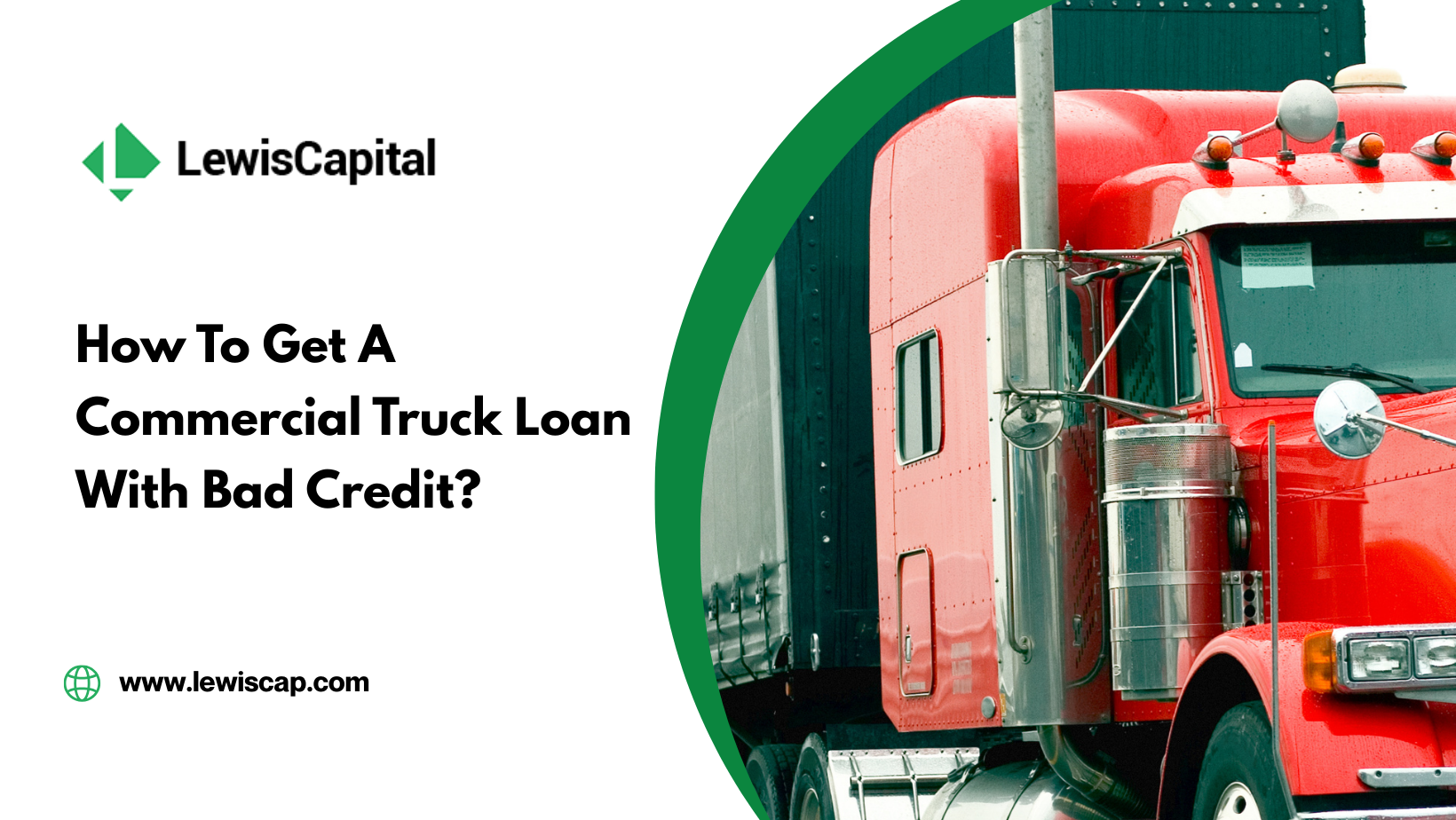 Get A Commercial Truck Loan With Bad Credit