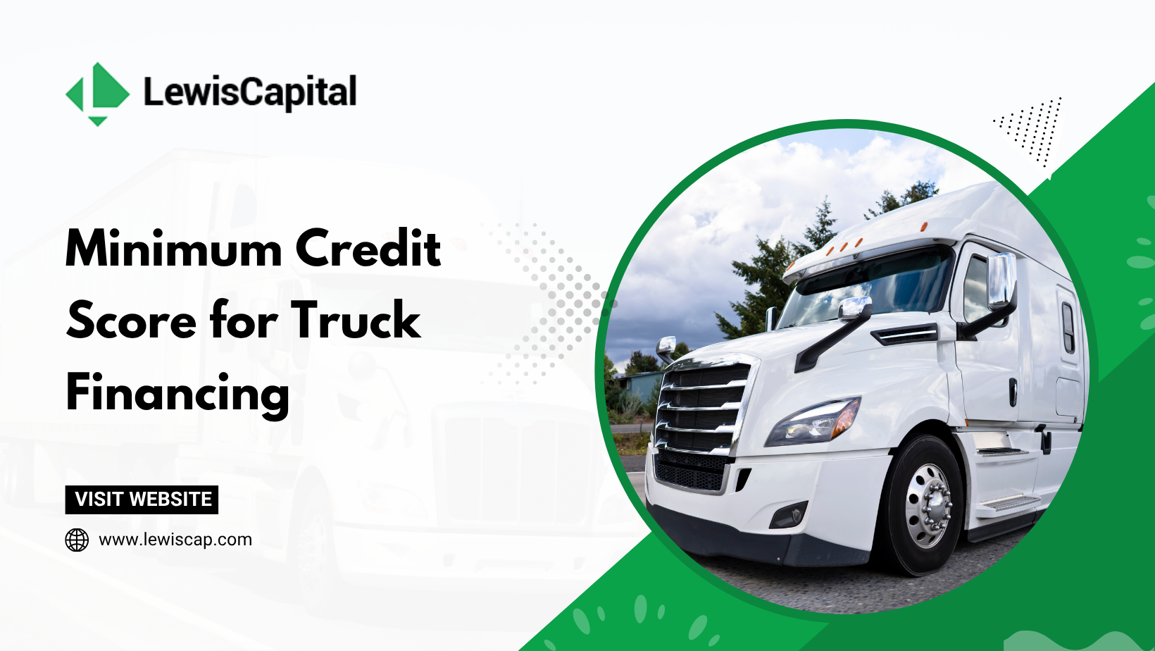 Minimum Credit Score for Commercial Truck Financing